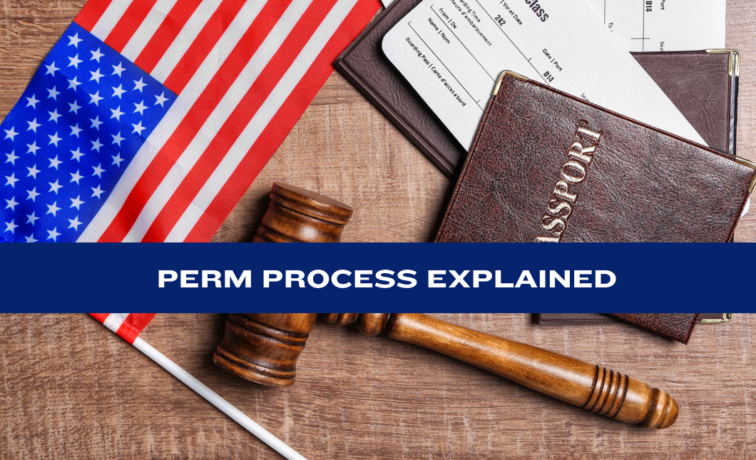 Understanding PERM Labor Certification